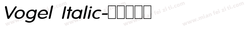 Vogel Italic字体转换